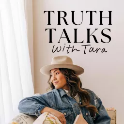 Truth Talks with Tara Podcast artwork