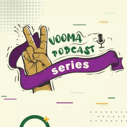 Vooma Podcast Series artwork