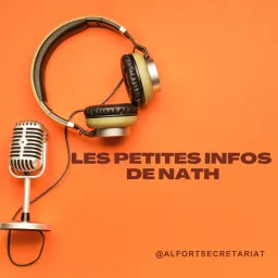 Les Petites infos de Nath Podcast artwork