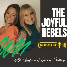 The Joyful Rebels Podcast artwork