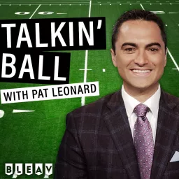 Talkin' Ball with Pat Leonard Podcast artwork