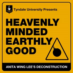 Heavenly Minded Earthly Good Podcast artwork