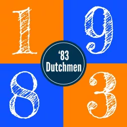 '83 Dutchmen Podcast artwork