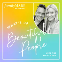 What's up Beautiful People Podcast artwork