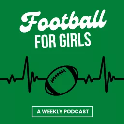 Football for Girls Podcast artwork