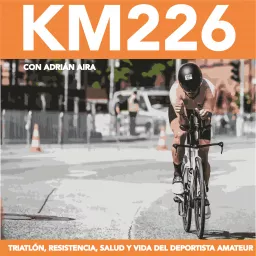 Kilómetro 226 | por Adrián Aira Podcast artwork