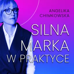 Silna Marka w praktyce