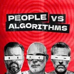 People vs Algorithms Podcast artwork