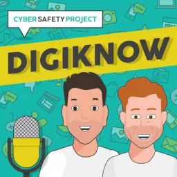 Cyber Safety Project - DigiKnow Kids Series Podcast artwork