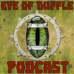 Eye of Nuffle Podcast artwork