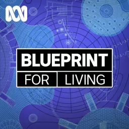 Blueprint For Living - Separate stories Podcast artwork