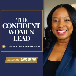 Confident Women LEAD Podcast artwork