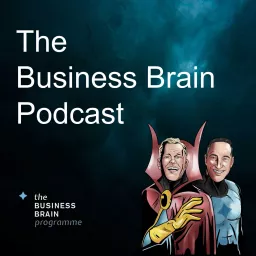 The Business Brain Podcast artwork