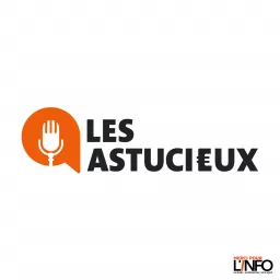 Les Astucieux Podcast artwork