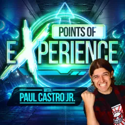 Points of eXperience with Paul Castro Jr.