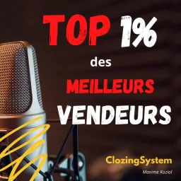 Visez le TOP 1% des meilleurs vendeurs #ClozingSystem