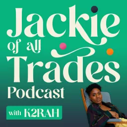 Jackie of all Trades Podcast artwork