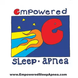 Empowered Sleep Apnea Podcast artwork