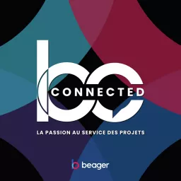 Be Connected par Beager Podcast artwork