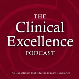 The Clinical Excellence Podcast