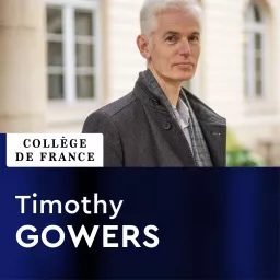 Combinatoire - Timothy Gowers Podcast artwork