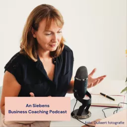 An Siebens Business Coaching podcast artwork
