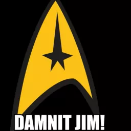 Damnit Jim! The Podcast artwork