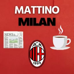 Mattino Milan Podcast artwork