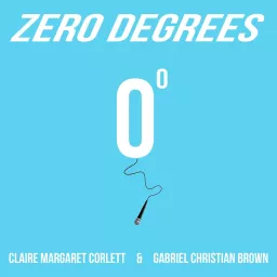 Zero Degrees (0º) Podcast artwork