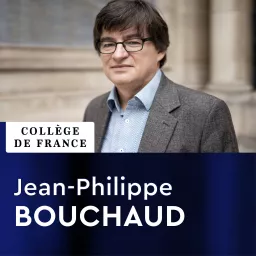 Innovation technologique Liliane Bettencourt (2019-2020) - Jean-Philippe Bouchaud Podcast artwork
