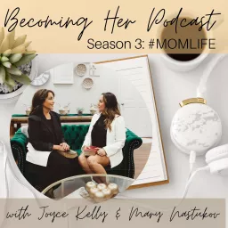 Becoming Her: Raw & Real Podcast artwork
