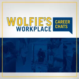 Wolfie's Workplace: Career Chats Podcast artwork