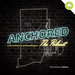 Anchored The Podcast artwork