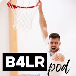 B4LR pod Podcast artwork