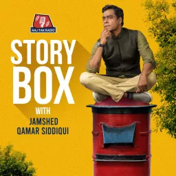 Storybox with Jamshed Qamar Siddiqui Podcast artwork