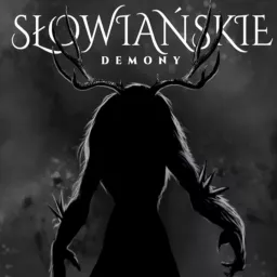Słowiańskie Demony Podcast artwork
