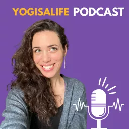 YogisaLife Podcast artwork