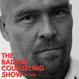 The Badass Counseling Show Podcast artwork