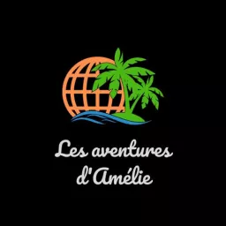 Les aventures d'Amélie, une grande voyageuse de l'imaginaire Podcast artwork