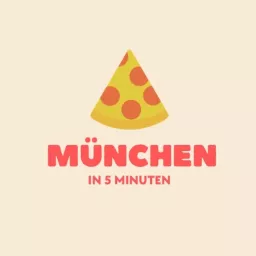 München in 5 Minuten