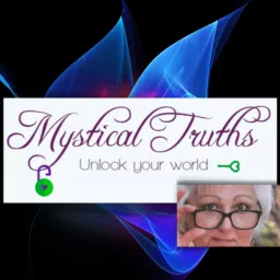 Mystical Truths Podcast