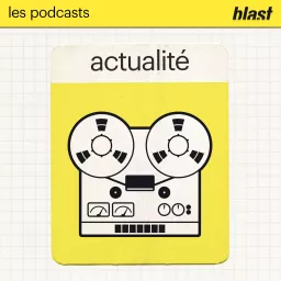 Blast - L’actualité