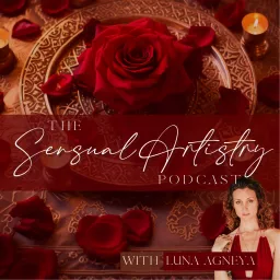 The Sensual Artistry Podcast