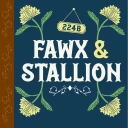 Fawx & Stallion Podcast artwork