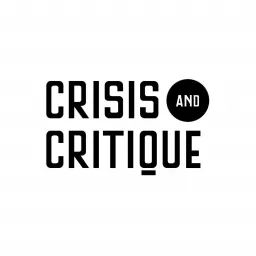 Crisis and Critique Podcast artwork