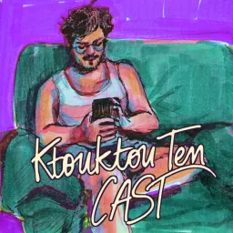 KtouktouTenCAST Podcast artwork