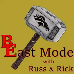 BEastMode w/Russ & Rick Podcast artwork