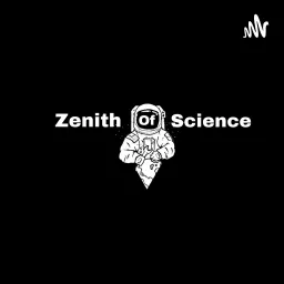zenith of science Tamil Podcast artwork