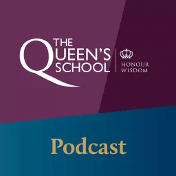 The Queen's School, Chester Podcast artwork