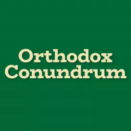 Orthodox Conundrum